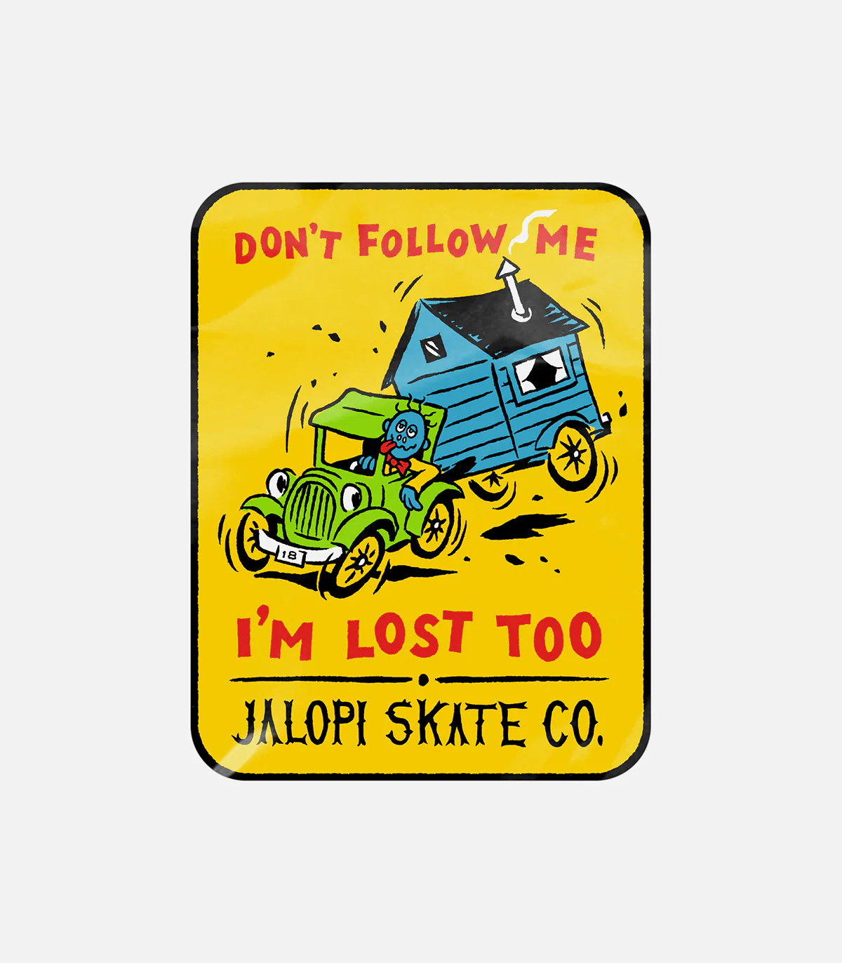 Antihero Jalopi Don't Follow Me Sticker
